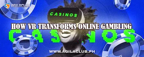 How VR Transforms Online Gambling